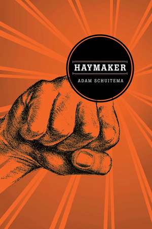 Haymaker