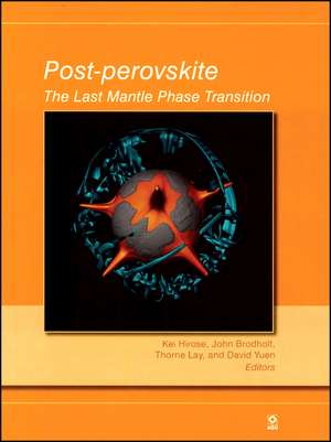 Post–Perovskite: The Last Mantle Phase Transition de K Hirose