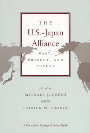 The U.S.-Japan Alliance: Past, Present, and Future de Michael J. Green