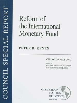 Reform of the International Monetary Fund de Peter B. Kenen