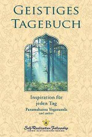 Geistiges Tagebuch de Paramahansa Yogananda