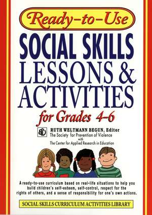 Ready–to–Use Social Skills Lessons & Activities fo fo Grade 4–6 de WB Begun