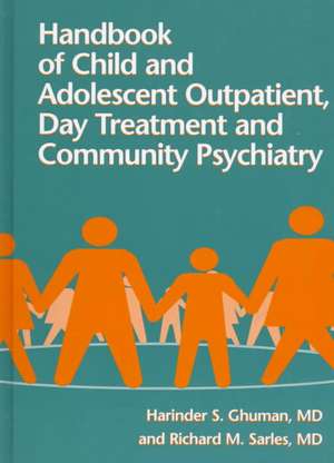 Handbook Of Child And Adolescent Outpatient, Day Treatment A