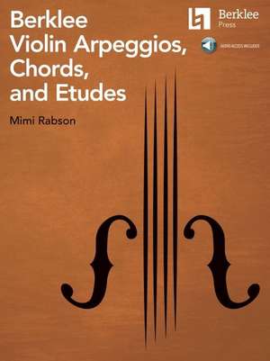 Berklee Violin Arpeggios, Chords, and Etudes - Book with Online Audio by Mimi Rabson de Mimi Rabson