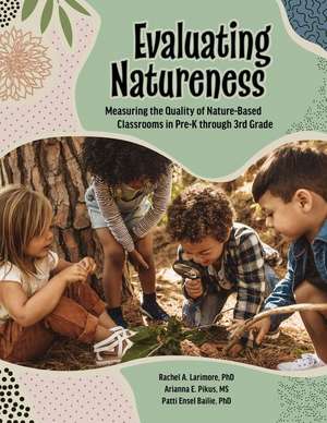 Evaluating Natureness de Rachel A Larimore