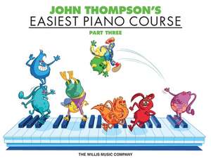 John Thompson's Easiest Piano Course, Part 3 de John Thompson