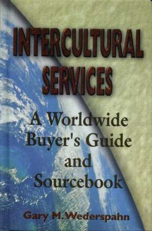 Intercultural Services de Gary M. Wederspahn