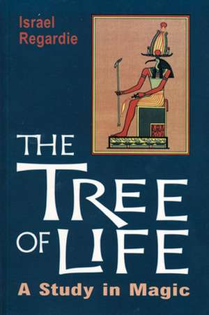 Tree of Life de Israel Regardie