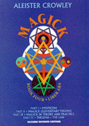 Magick de Aleister Crowley