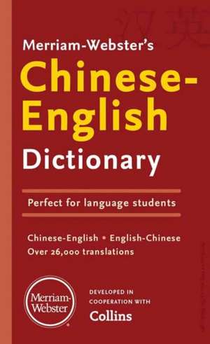 Merriam-Webster's Chinese-English Dictionary de Merriam-Webster