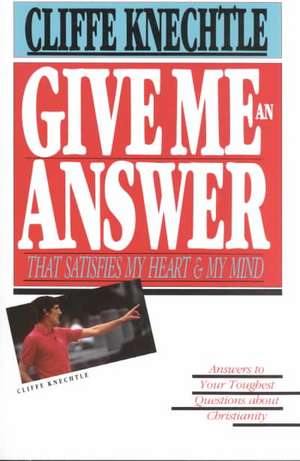 Give Me an Answer de Cliffe Knechtle