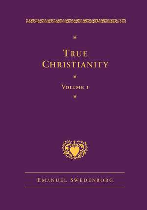 True Christianity 1 de Emanuel Swedenborg