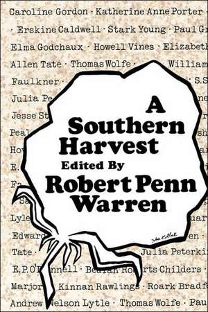 A Southern Harvest de Robert Penn Warren