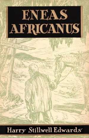 Eneas Africanus de Harry Stillwell Edwards