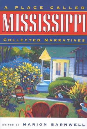 A Place Called Mississippi de Marion Barnwell