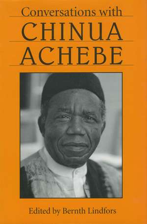 Conversations with Chinua Achebe de Chinua Achebe