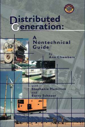 Distributed Generation: A Basic Guide de Ann Chambers