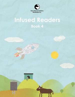 Infused Readers: Book 4 de Amy Logan