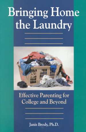 Bringing Home the Laundry de Janis Brody