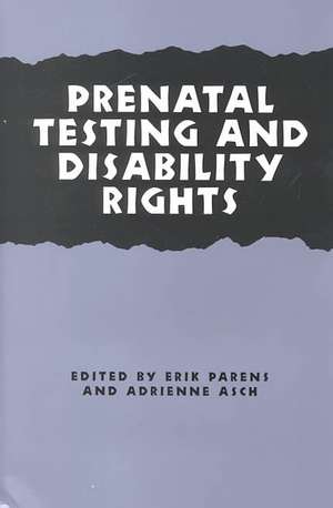 Prenatal Testing and Disability Right