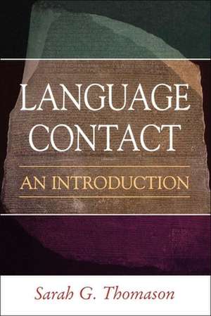 Language Contact: An Introduction de Sarah Grey Thomason