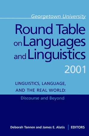 Georgetown University Round Table on Languages and Linguistics Gurt 2001