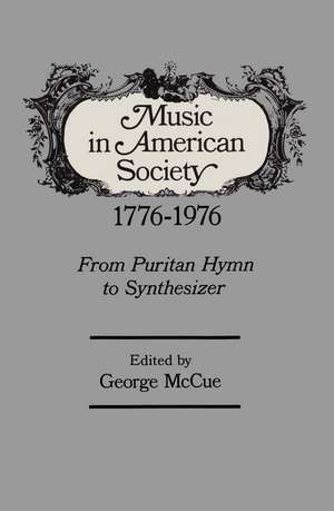 Music in American Society de George McCue