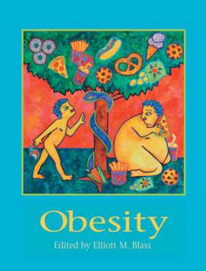 Obesity de Elliott M. Blass