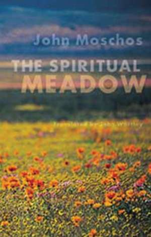 Spiritual Meadow by John Moschos de John Moschus