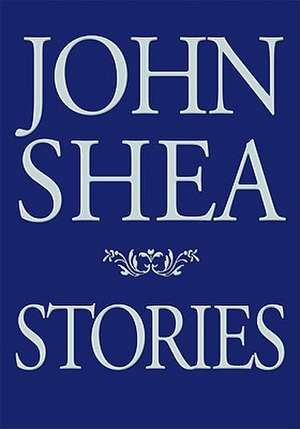 Stories de John Shea