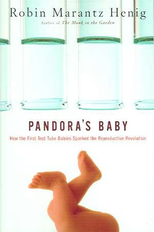 Pandora's Baby de Robin Marantz Henig