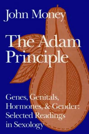 The Adam Principle de John Money