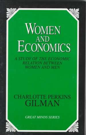 Women and Economics de Charlotte Perkins Gilman