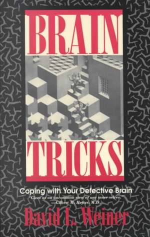 Brain Tricks de David L Weiner