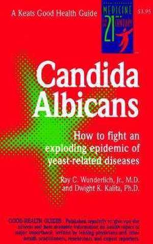 Candida Albicans de Dwight Kalita