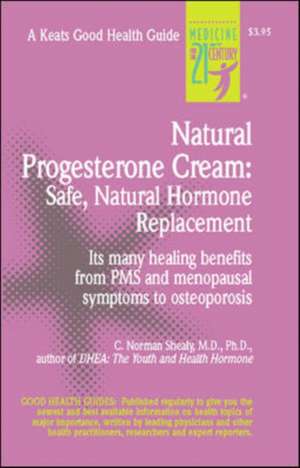 Natural Progesterone Cream de C. Shealy