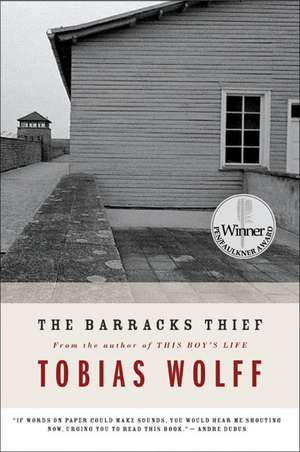 The Barracks Thief de Tobias Wolff