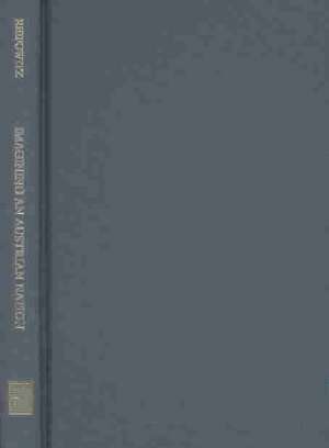 Imagining an Austrian Nation – Joseph Samuel Bloch and the Search for a Supraethnic Austrian Identity, 1846 – 1918 de Ian Reifowitz