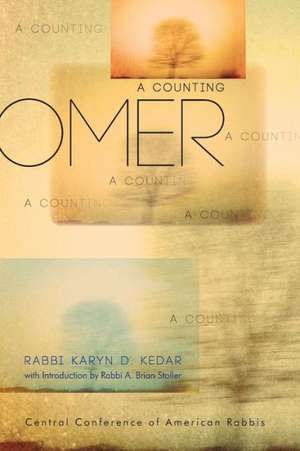 Omer: A Counting de Karyn D. Kedar