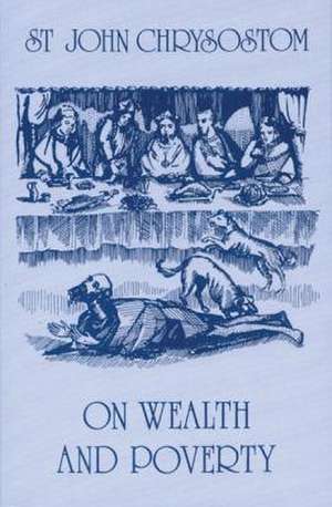 On Wealth and Poverty de P Catherine