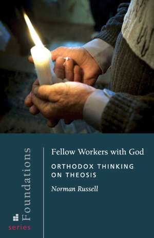 Fellow Workers with God:Orthodox de Russell