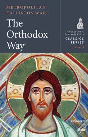 Orthodox Way New Edition de Spck