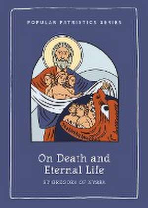 On Death and Eternal Life de Brian Daley