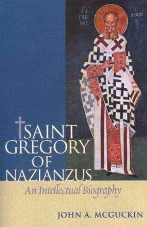 Saint Gregory of Nazianzus ^hardcov de M John