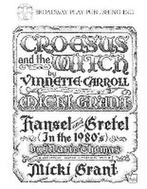 Croesus and the Witch and Hansel and Gretel (in the 1980s) de Vinnette Carroll