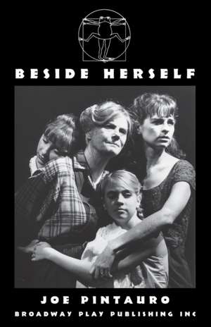 Beside Herself de Joe Pintauro