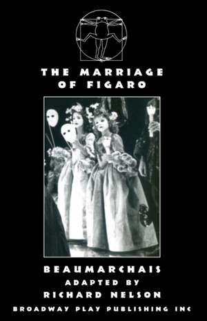 The Marriage of Figaro de Beaumarchais