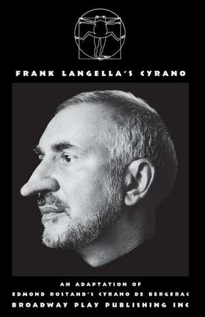 Frank Langella's Cyrano de Frank Langella