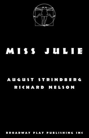 Miss Julie de Strindberg, August