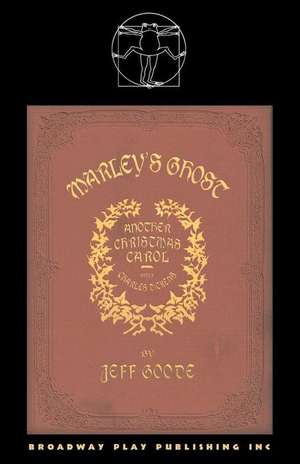 Marley's Ghost de Jeff Goode